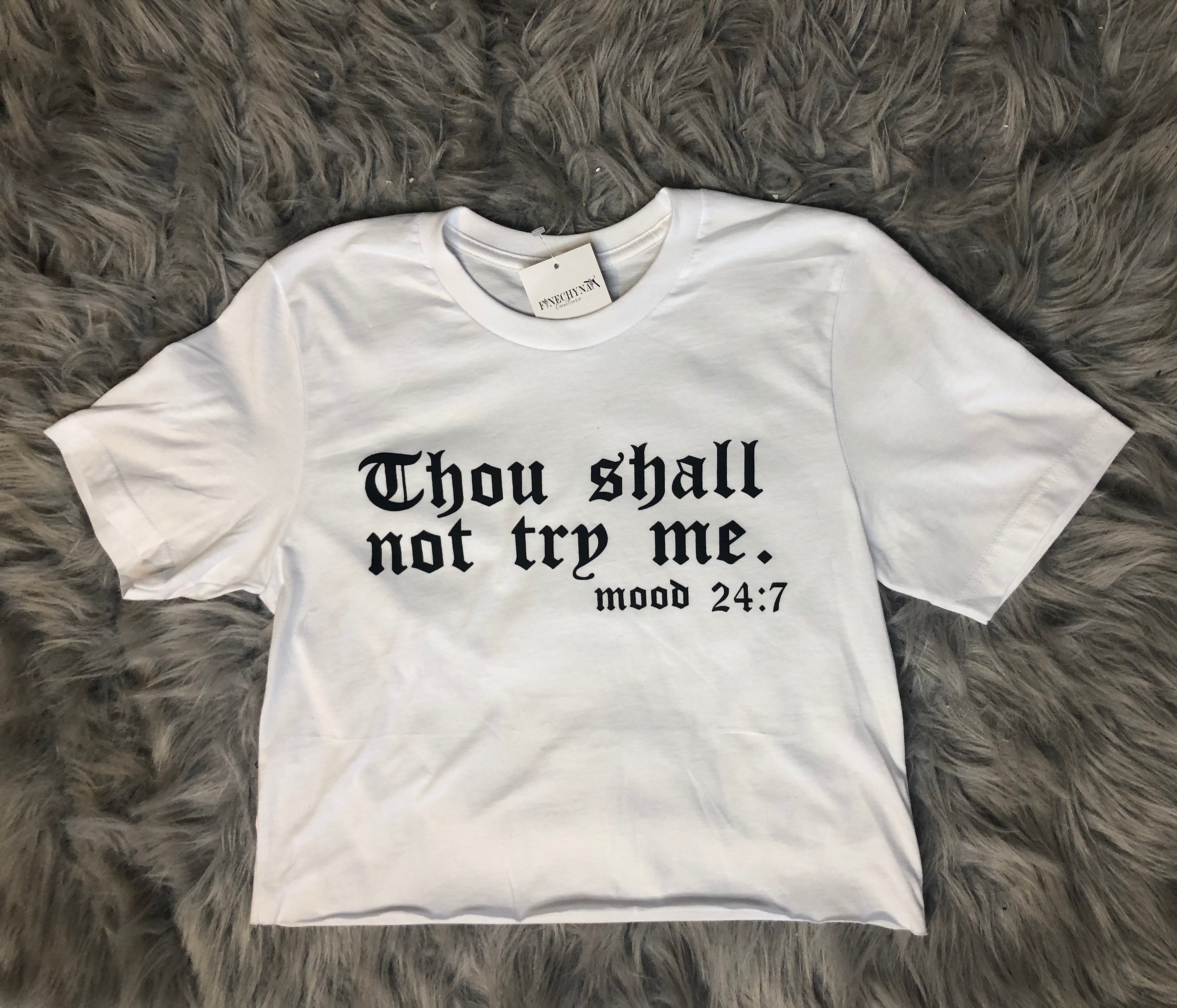Thou Shall Not Try Me Crop Tee